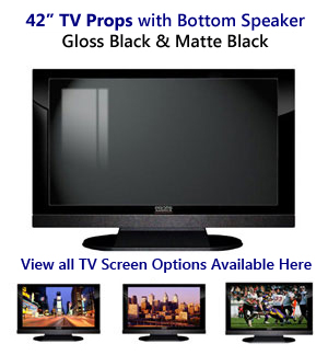 42 TV Props | 42 Inch Prop TVs in Black Gloss & Matte Black with Bottom Speaker