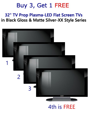 Buy 3 Get 1 FREE 32" TV Prop Plasma-LED-LCD TVs in Gloss Black on Matte Silver