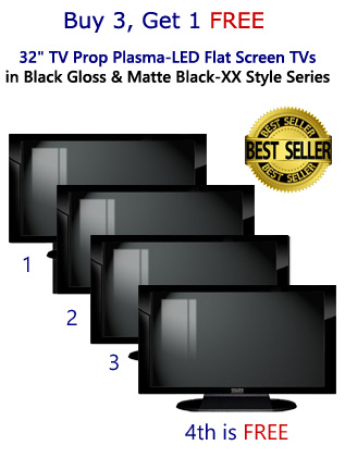 Buy 3 Get 1 FREE 4-Pack of 32" TV Prop Plasma-LED-LCD TVs in Gloss Black on Matte Black